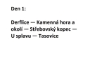 Název souboru=IMGP6074a~0.jpg
Velikost souboru=114KB
Rozměry=1024x768
Datum přidání=15. Červenec 2020 IMGP6074a~0.jpg
